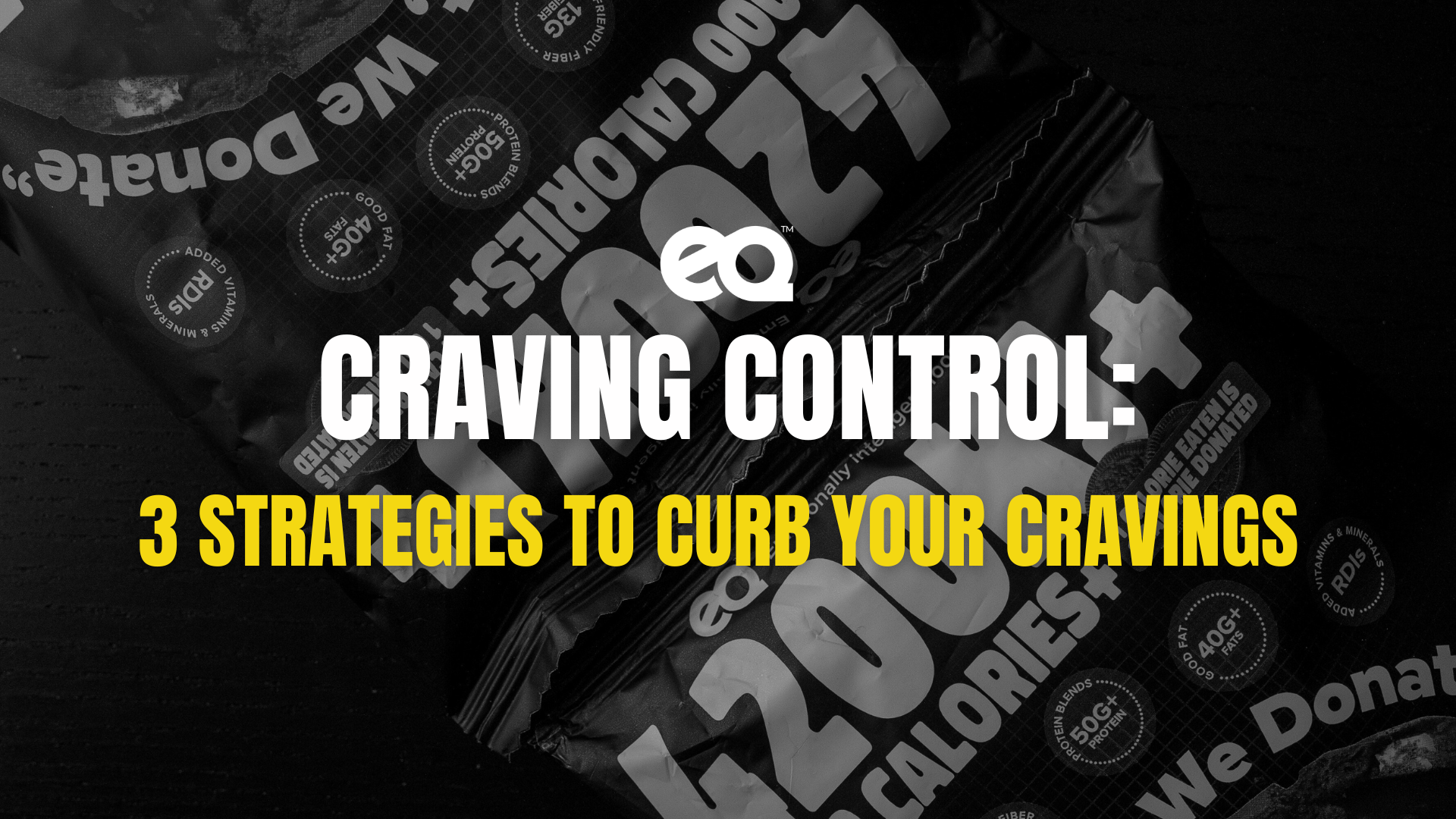 Craving Control 3 Effective Ways to Curb Late Night SnackAttacks EQ Food