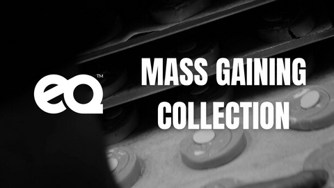 EQ Mass Gaining Collection